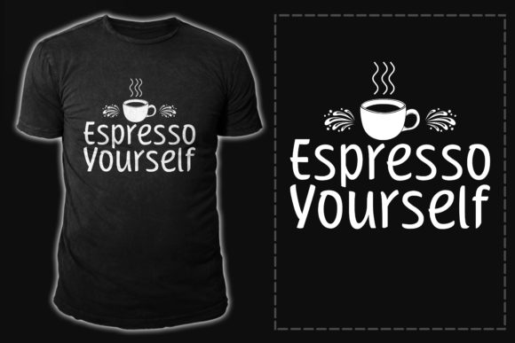 Espresso Yourself: A Coffee T-Shirt Design Vector Graphic for Every Crafter