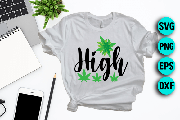 High - Weed SVG Graphic Design: Your Creative Toolkit