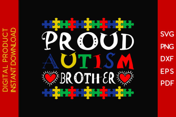 Proud Autism Brother SVG Graphic T-Shirt: A Creative Design Asset