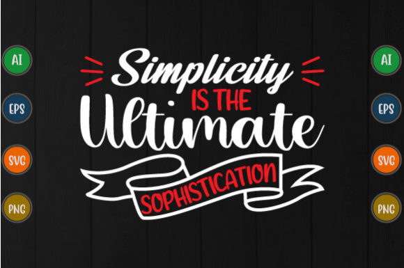 Simplicity is the Ultimate Graphic Svg: A Designer’s Versatile Asset